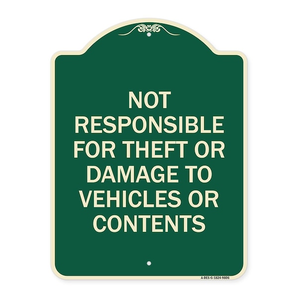 Signmission Designer Series-Not Responsible For Theft Or Damage To Vehicles Or Contents, 24" x 18", G-1824-9806 A-DES-G-1824-9806 - main